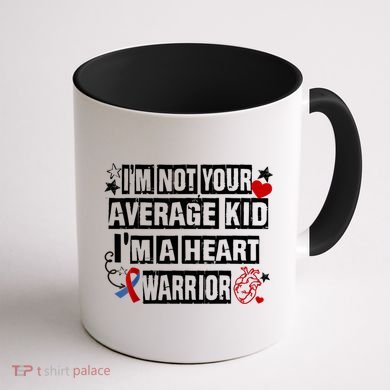 Not Average A Heart Warrior CHD Heart Disease Awareness Coffee Mug back