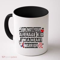 Not Average A Heart Warrior CHD Heart Disease Awareness Coffee Mug thumb 0