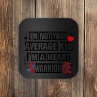 Not Average A Heart Warrior CHD Heart Disease Awareness Coaster thumb 0