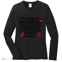 Not Average A Heart Warrior CHD Heart Disease Awareness Women's Long Sleeve Shirt thumb 0