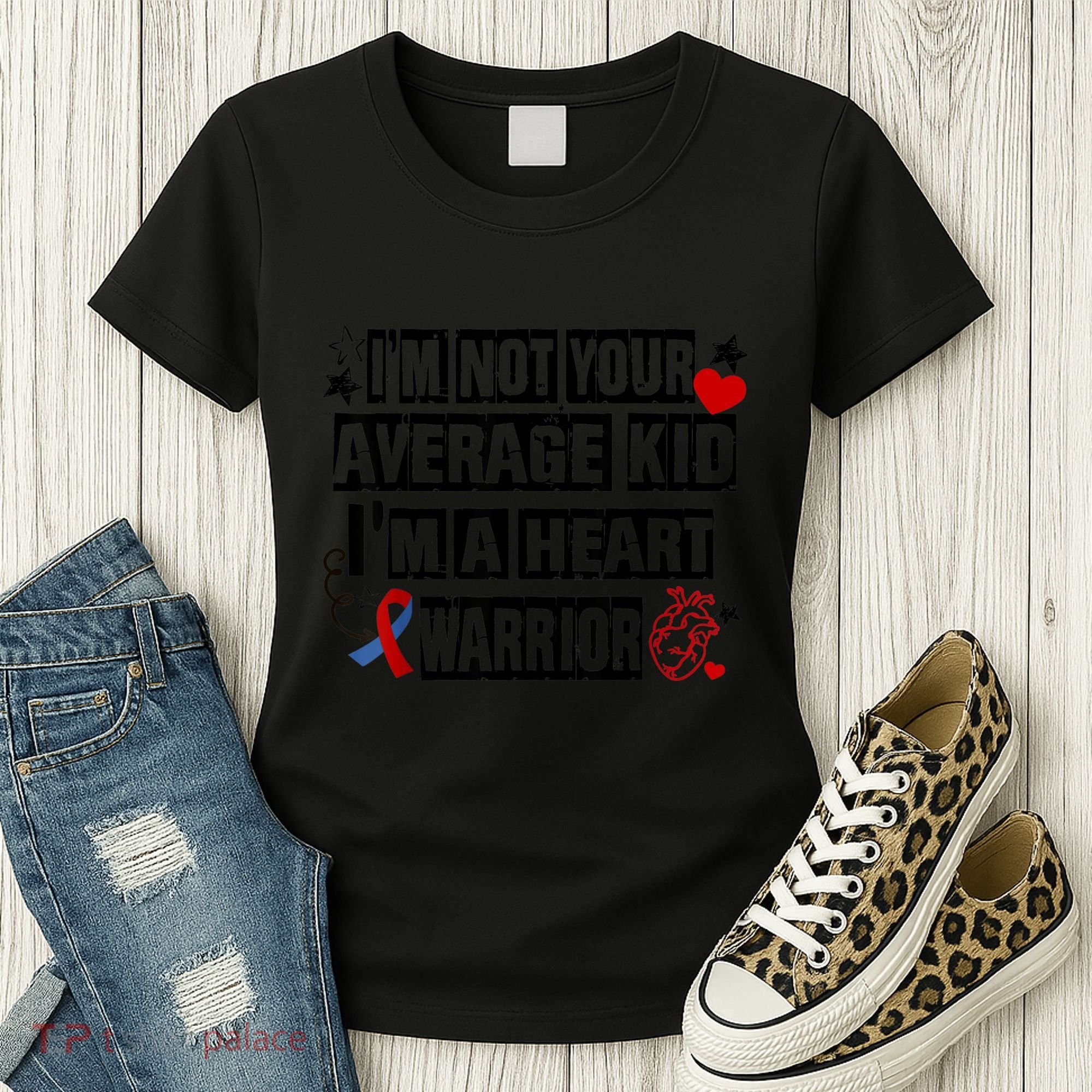 Not Average A Heart Warrior CHD Heart Disease Awareness Women's T-Shirt