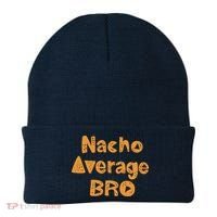 Nacho Average Bro Funny Beanie thumb 0