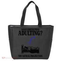 Need A Break From Adulting Try Astral Projection Tote Bag thumb 0