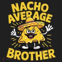 Nacho Average Brother Funny Cinco De Mayo Mexican Sombrero Women's Sweatshirt thumb 2