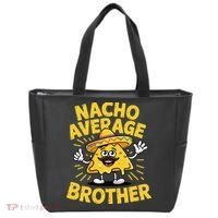 Nacho Average Brother Funny Cinco De Mayo Mexican Sombrero Tote Bag thumb 0