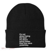 Not About Being The Best It’S Being Better Than Yesterday Beanie thumb 0