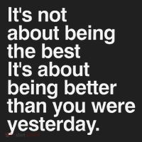 Not About Being The Best It’S Being Better Than Yesterday Hat thumb 2