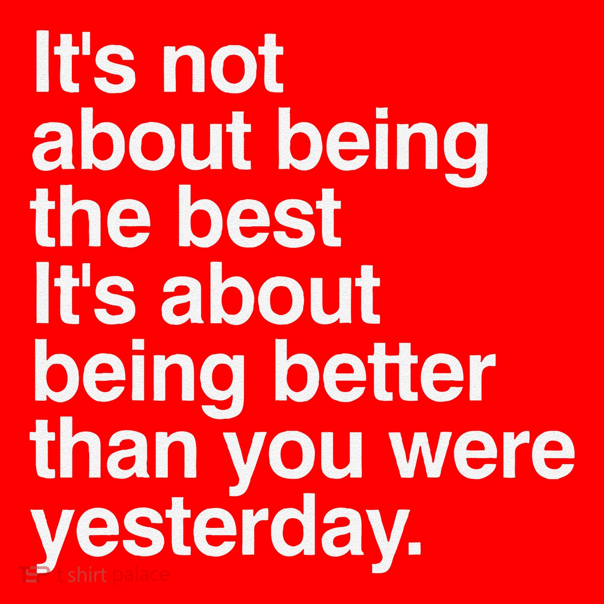 Not About Being The Best It’S Being Better Than Yesterday Santa Hat