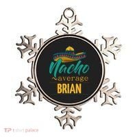 Nacho Average Brian Gift Funny Cinco De Mayo Sombrero Ornament thumb 0