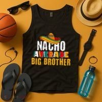 Nacho Average Big Brother Cinco De Mayo Tank Top thumb 4