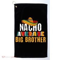Nacho Average Big Brother Cinco De Mayo Golf Towel thumb 0