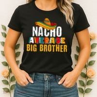 Nacho Average Big Brother Cinco De Mayo Women's T-Shirt thumb 2