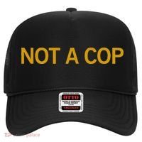 Not A Cop Funny Police Hat thumb 0