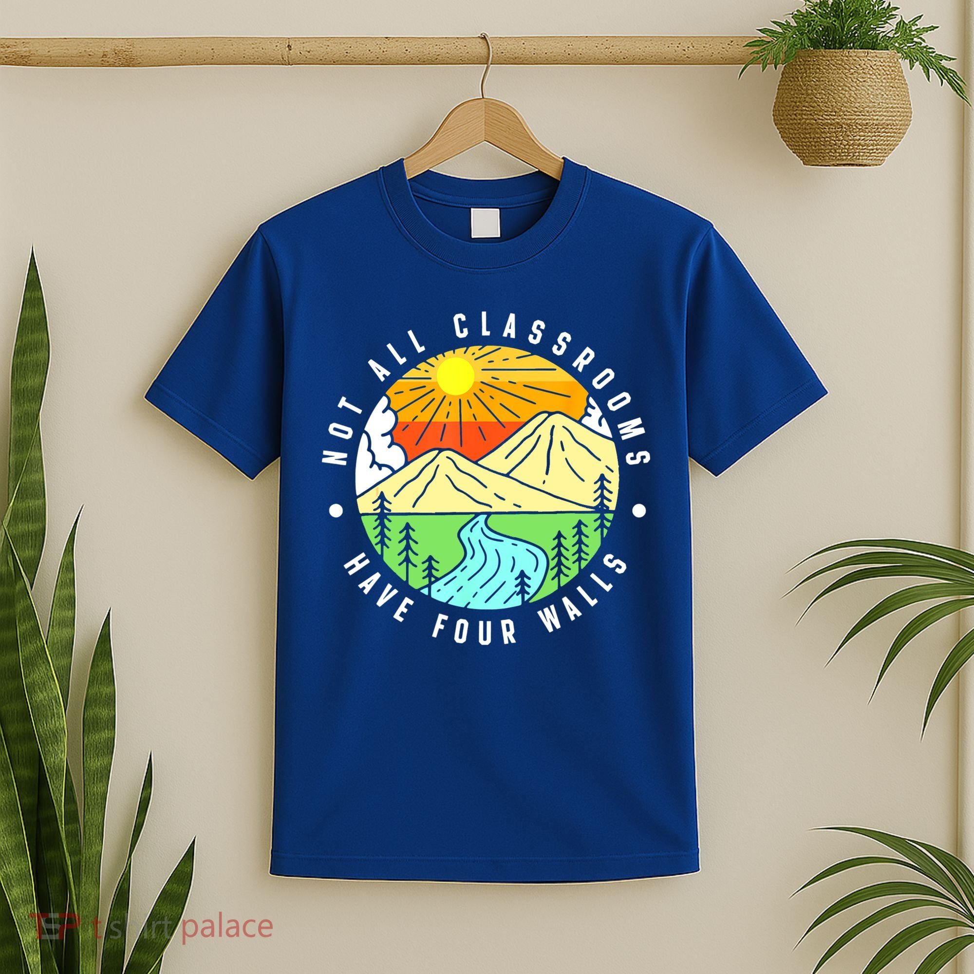 Not All Classroom Have Four Walls Vintage Homeschool Nature T-Shirt