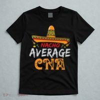 Nacho Average CNA Certified Nursing Assistant Cinco De Mayo T-Shirt thumb 5