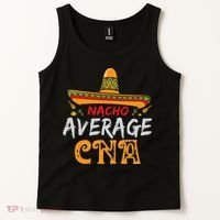 Nacho Average CNA Certified Nursing Assistant Cinco De Mayo Tank Top thumb 2