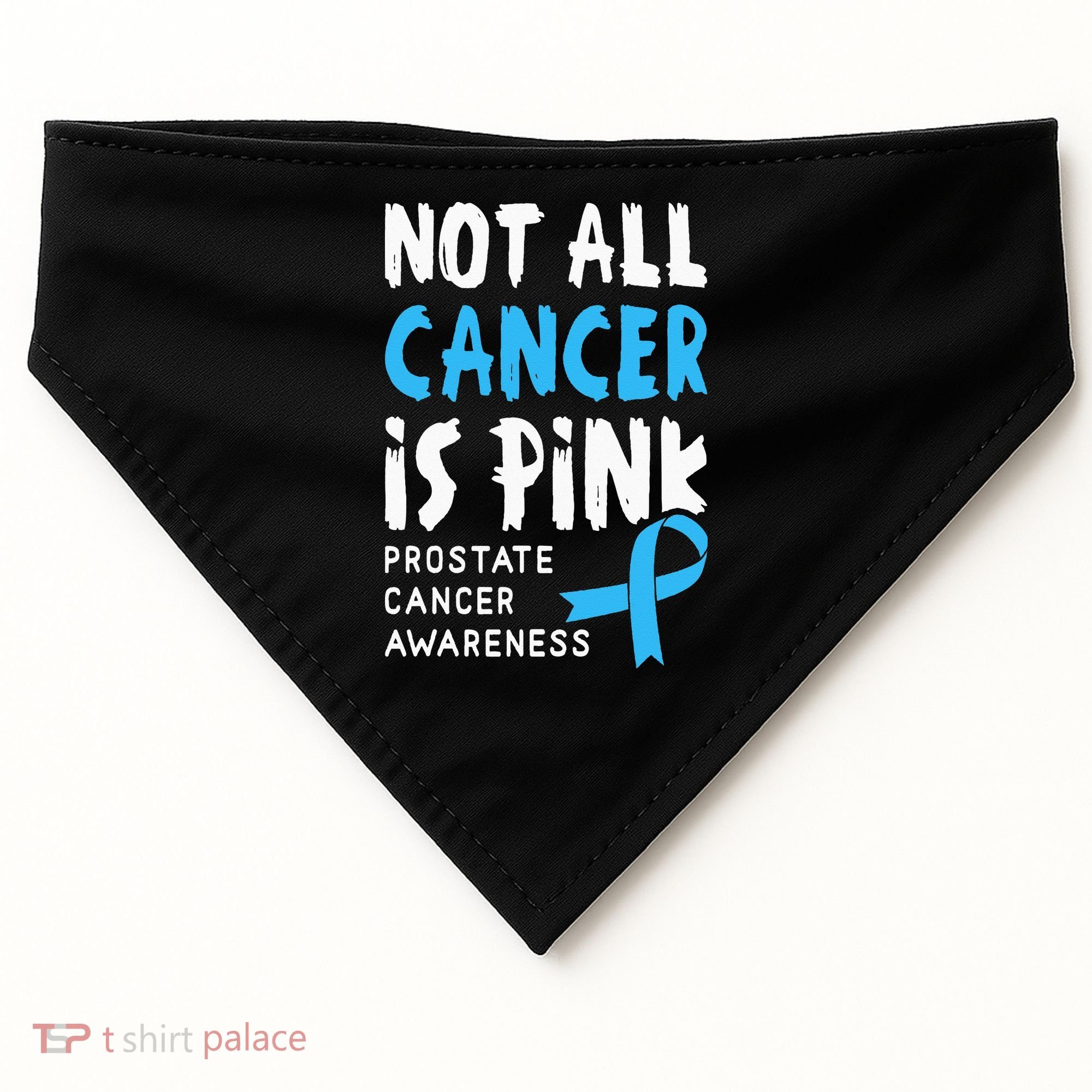 Not All Cancer Is Pink Prostate Cancer Awareness Support USA-Made Doggie Bandana