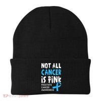 Not All Cancer Is Pink Prostate Cancer Awareness Support Beanie thumb 0