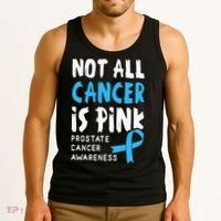 Not All Cancer Is Pink Prostate Cancer Awareness Support Tank Top thumb 3