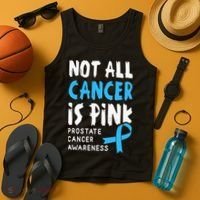 Not All Cancer Is Pink Prostate Cancer Awareness Support Tank Top thumb 4