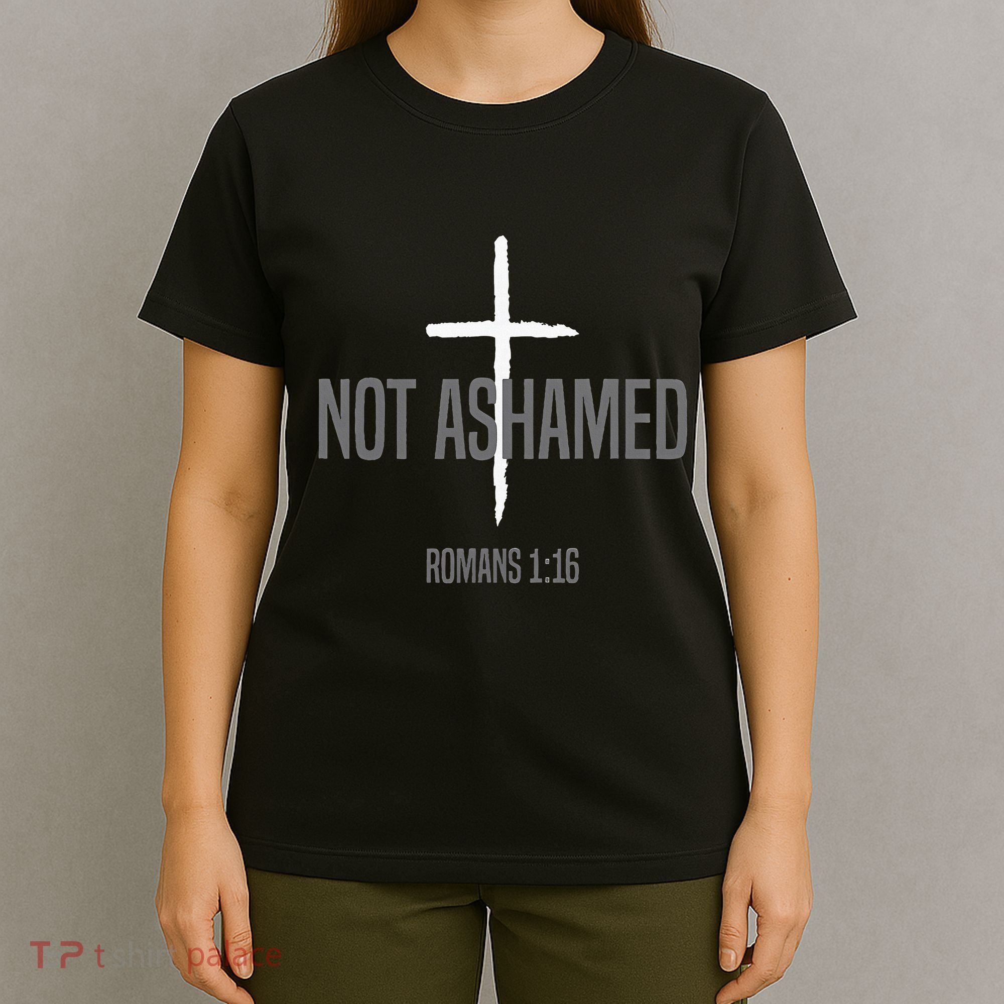 Not Ashamed Cross Inspirational Christian Religious Bible T-Shirt