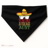 Nacho Average Aunt USA-Made Doggie Bandana thumb 0