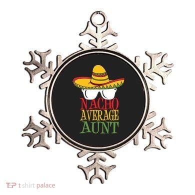 Nacho Average Aunt Ornament