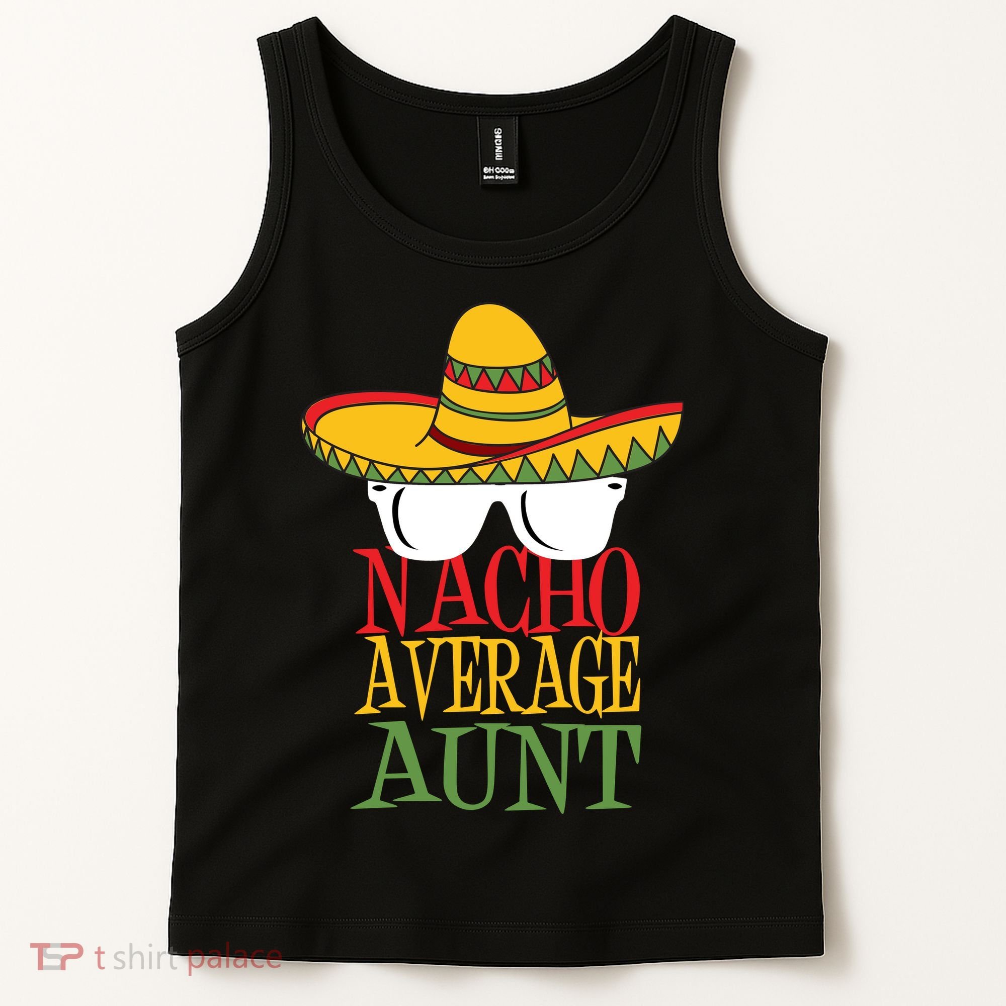 Nacho Average Aunt Tank Top