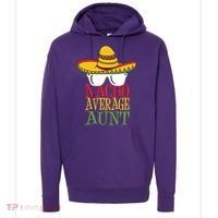 Nacho Average Aunt Hoodie thumb 0