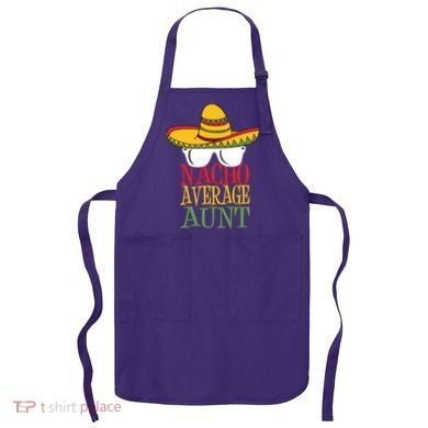 Nacho Average Aunt Apron