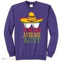 Nacho Average Aunt Sweatshirt thumb 0