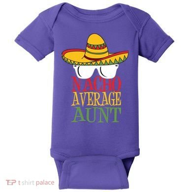 Nacho Average Aunt Baby Bodysuit