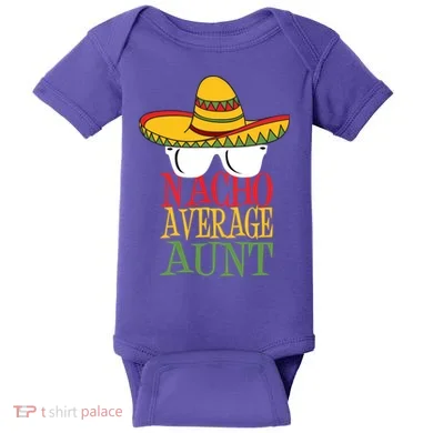 Nacho Average Aunt Baby Bodysuit