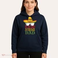 Nacho Average Dad Hoodie thumb 5