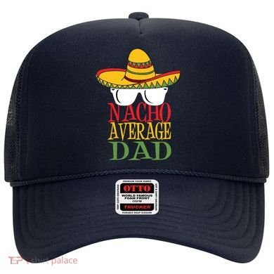 Nacho Average Dad Hat