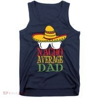 Nacho Average Dad Tank Top thumb 0