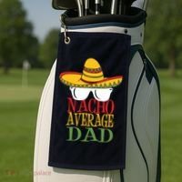 Nacho Average Dad Golf Towel thumb 2