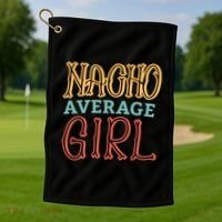 Nacho Average Girl Golf Towel thumb 1
