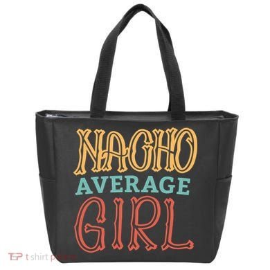Nacho Average Girl Tote Bag