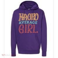 Nacho Average Girl Hoodie thumb 0
