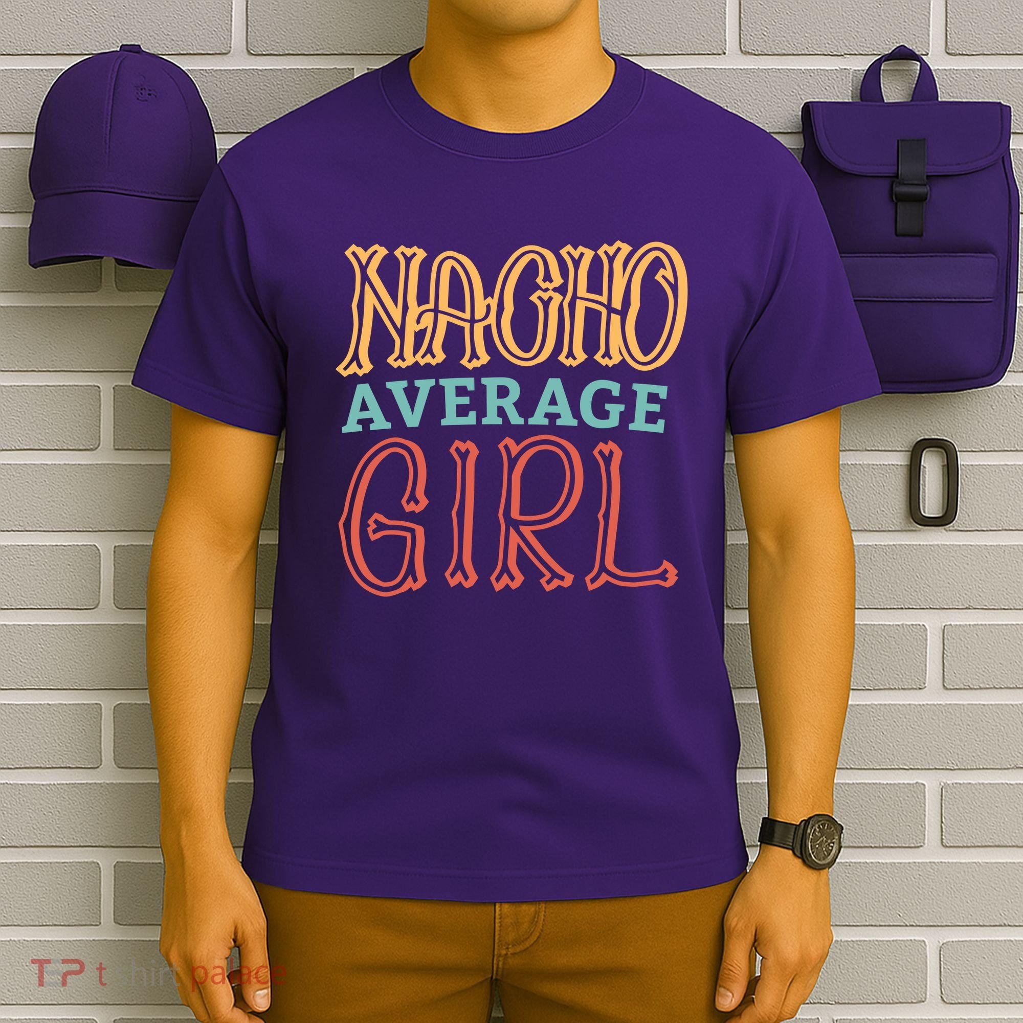 Nacho Average Girl T-Shirt