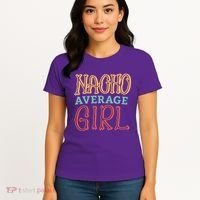 Nacho Average Girl Women's T-Shirt thumb 4