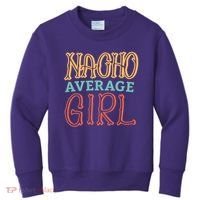 Nacho Average Girl Kids Sweatshirt thumb 0