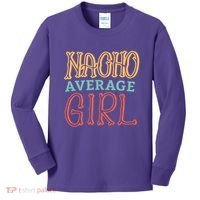 Nacho Average Girl Kids Long Sleeve Shirt thumb 0