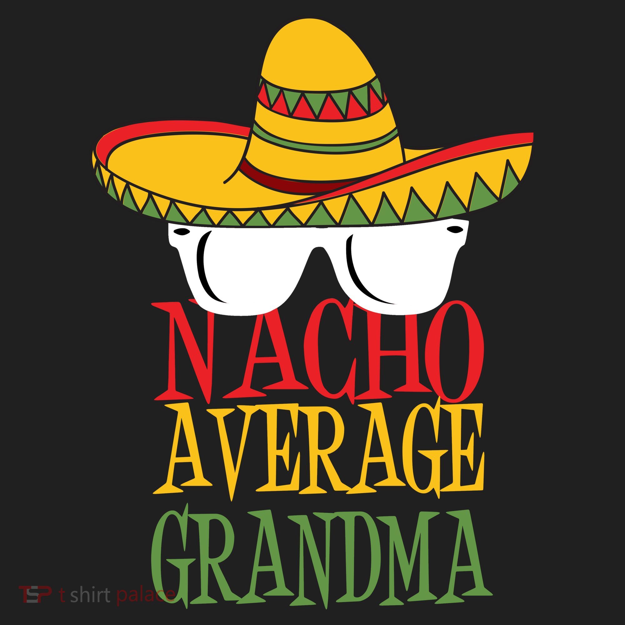 Nacho Average Grandma Women's Sweatshirt