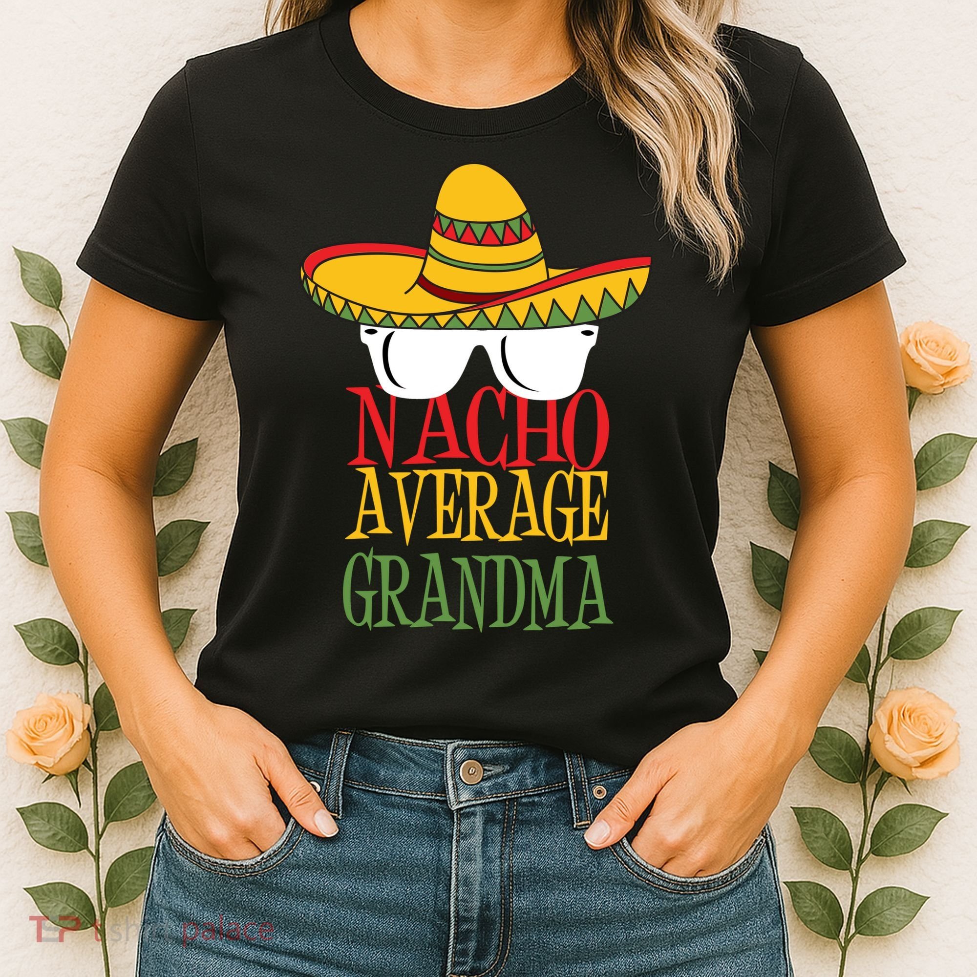 Nacho Average Grandma Women's T-Shirt