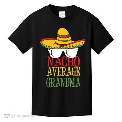 Nacho Average Grandma Kids T-Shirt