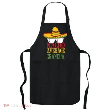 Nacho Average Grandpa Apron