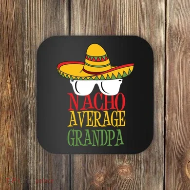 Nacho Average Grandpa Coaster