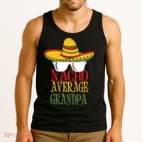 Nacho Average Grandpa Tank Top thumb 3
